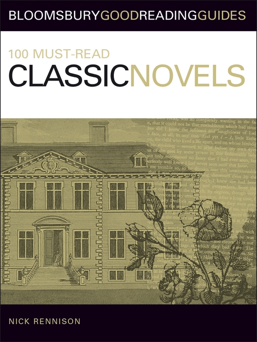 Title details for 100 Must-read Classic Novels by Nick Rennison - Available